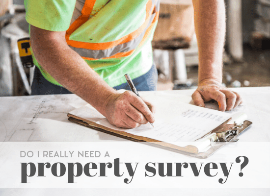Should you get a property survey before buying a home